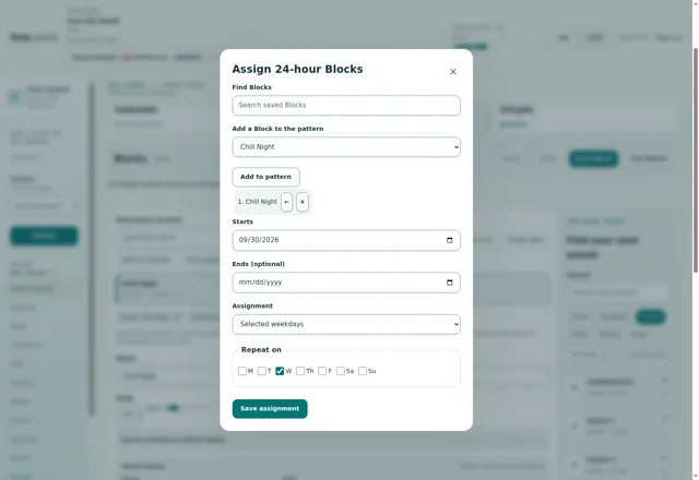 Choose the days — Prepare a weekday assignment for a saved Block. This example has not been applied.