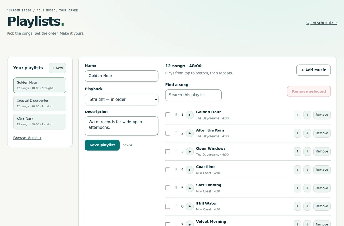 Playlists, your way — Ordered songs, flexible membership, and a place in the schedule.