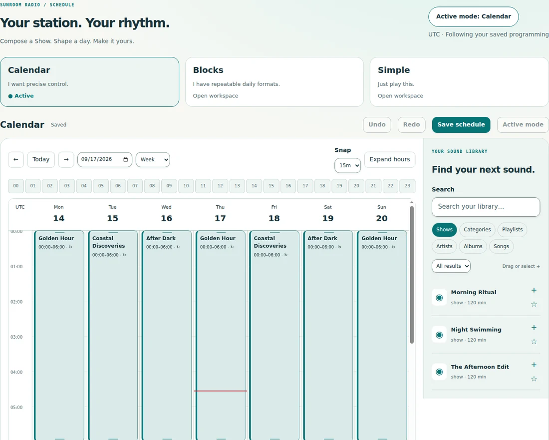 A rhythm for your whole week — Calendar brings your Shows and music sources together, in your station’s timezone.